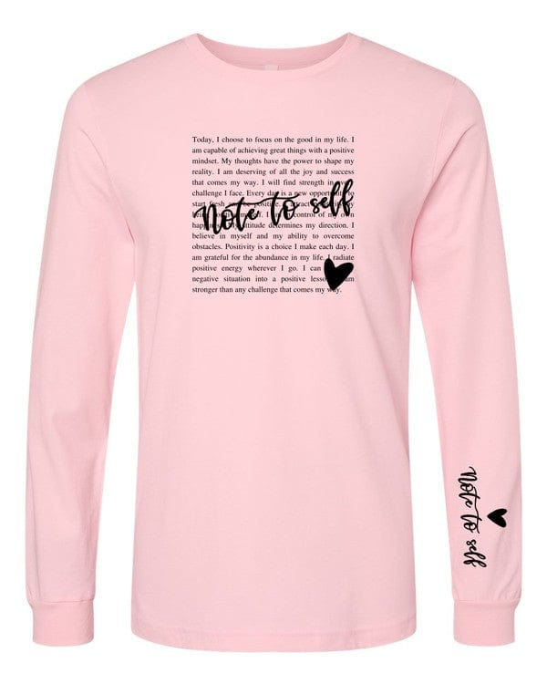 Ocean and 7th PInk / 2X Note to Self Long Sleeve Tee